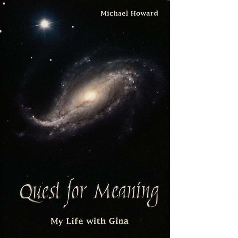Quest for Meaning (Inscribed) | Michael Howard