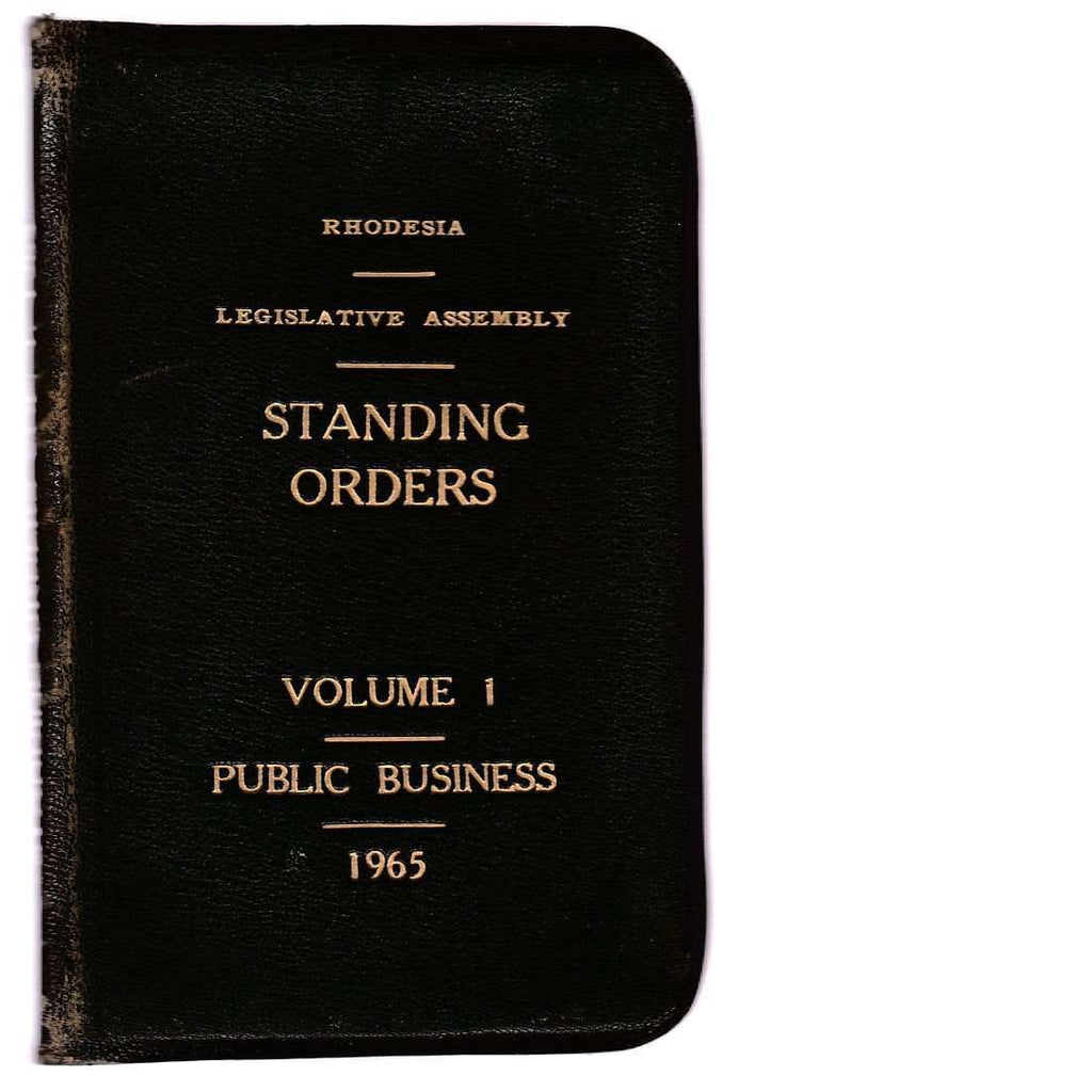 Bookdealers:Rhodesia Standing Orders of the Legislative Assembly V. 1 Public Business