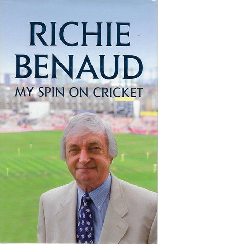 My Spin on Cricket | Richie Benaud