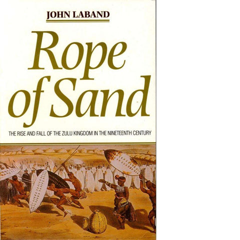 Rope of Sand | John Laband