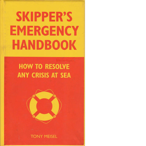 Skipper's Emergency Handbook | Tony Meisel