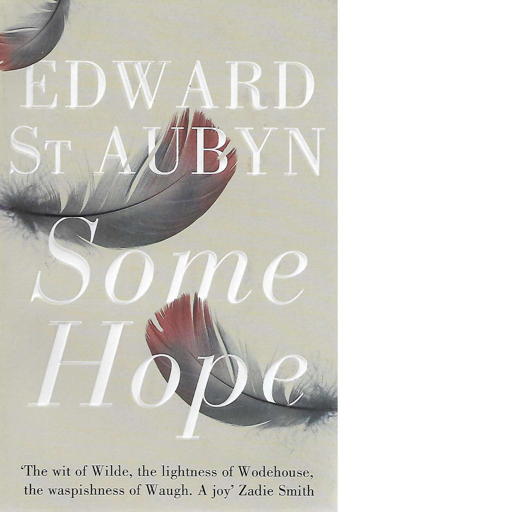 Bookdealers:Some Hope | Edward St Aubyn