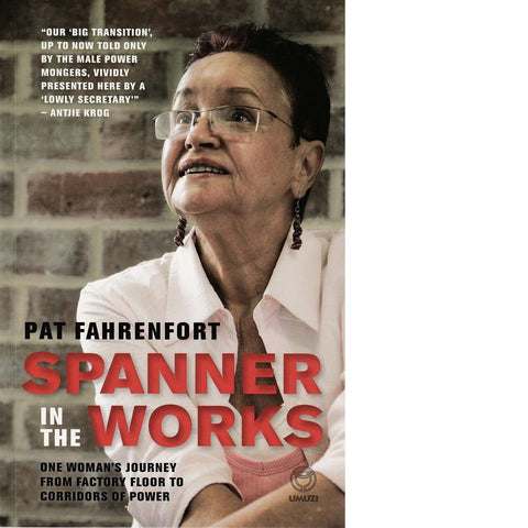 Spanner in the Works | Patricia Fahrenfort