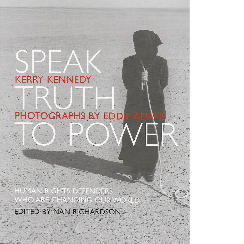 Bookdealers:Speak Truth to Power | Kerry Kennedy