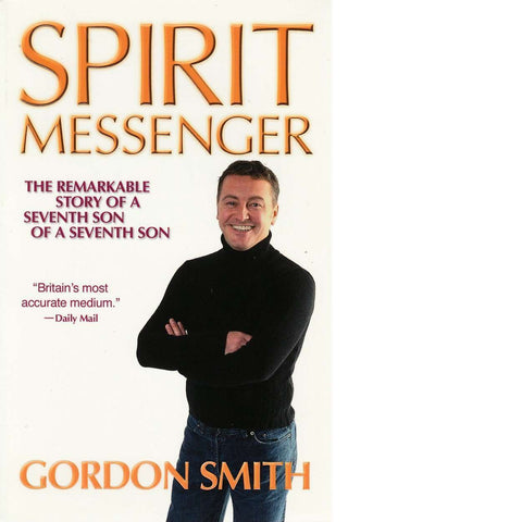 Spirit Messenger | Gordon Smith