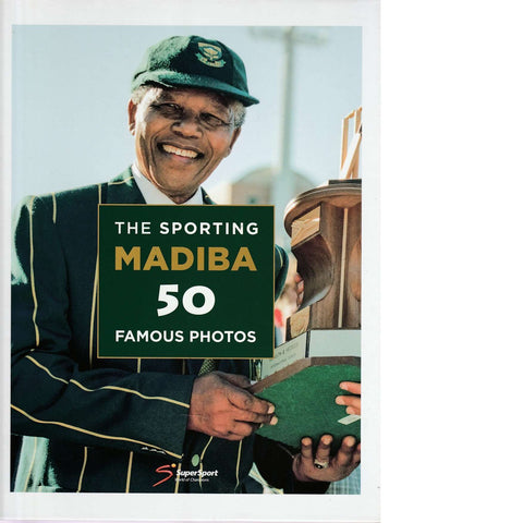 Sporting Madiba: 50 Famous Photos | Gallo Images