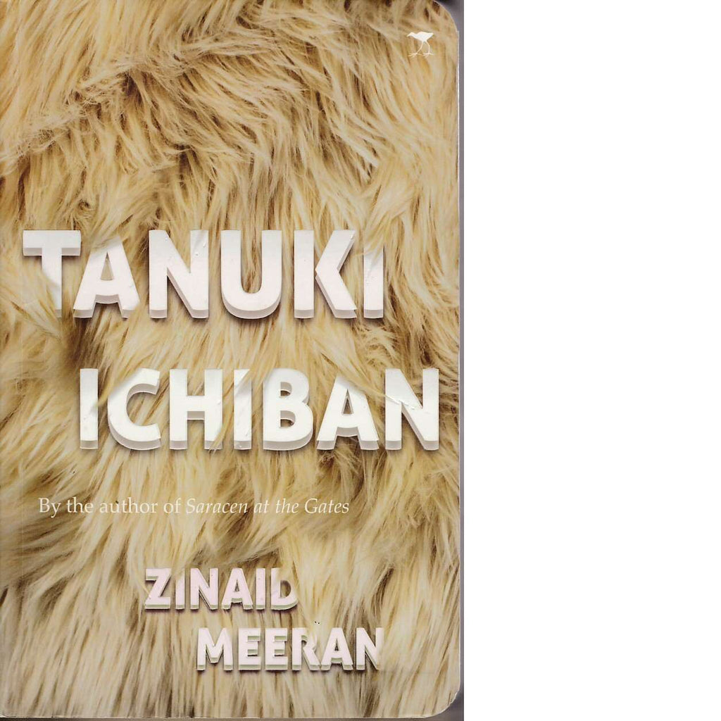 Bookdealers:Tanuki Ichiban |  Zinaid Meeran