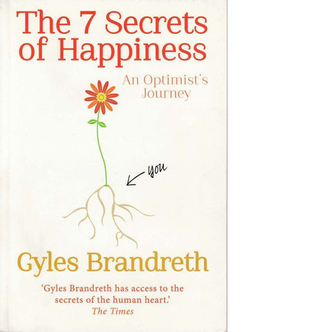 The 7 Secrets of Happiness | Gyles Brandreth