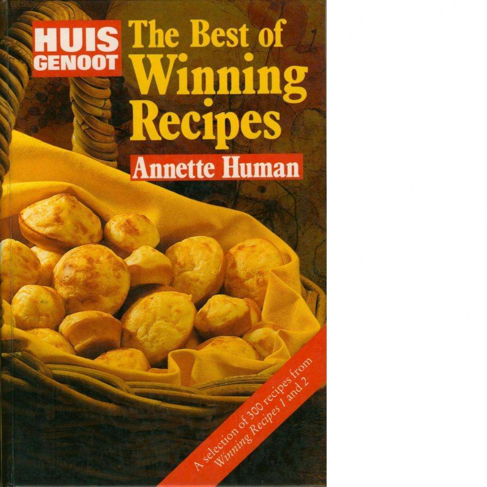 Bookdealers:The Best of Winning Recipes from Huisgenoot | Annette Human