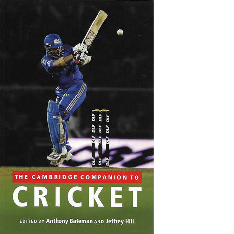 The Cambridge Companion to Cricket | Anthony Bateman and Jeffrey Hill