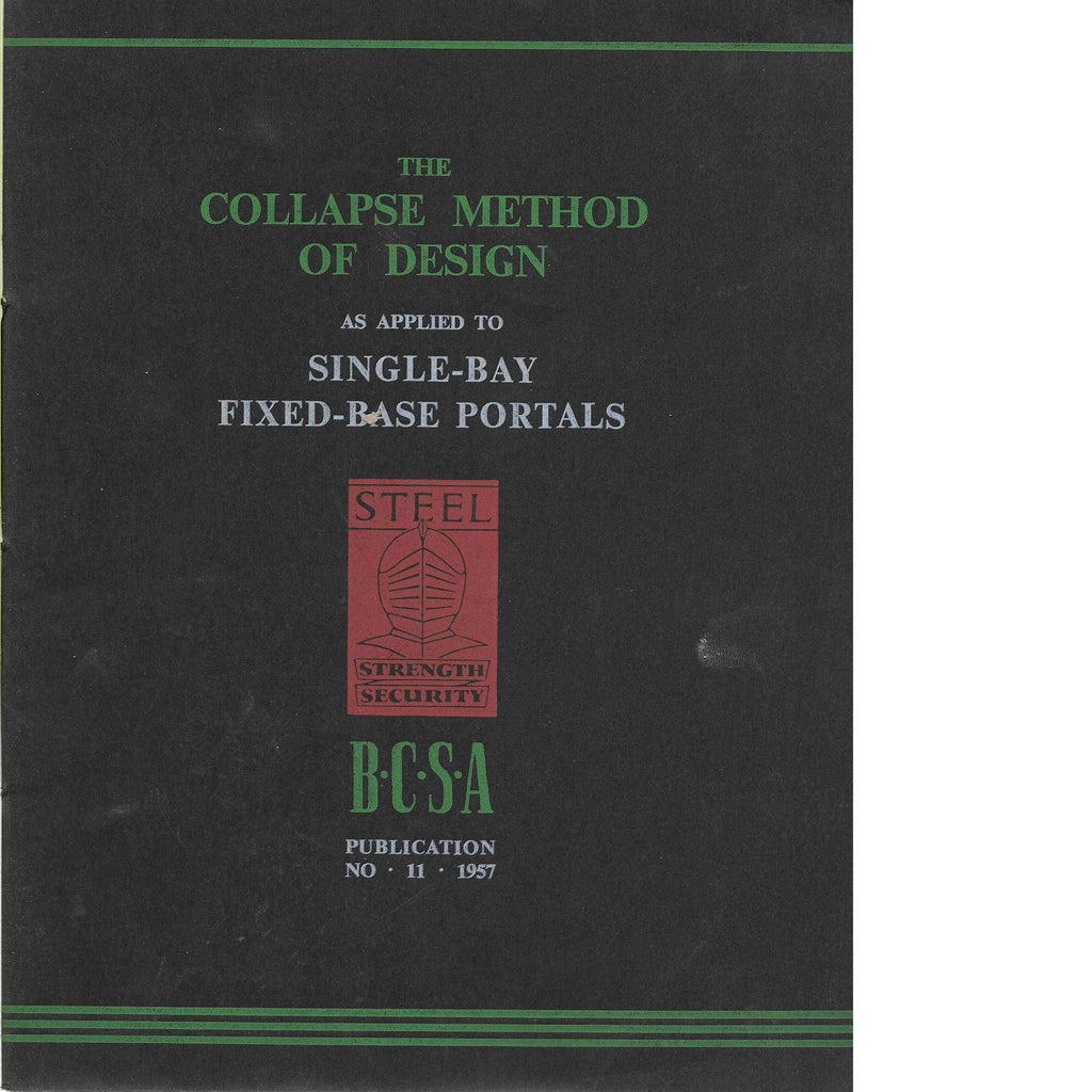 Bookdealers:The Collapse Method of Design as Applied to Single-Bay Portals issue no. 11 | F.A. Partridge