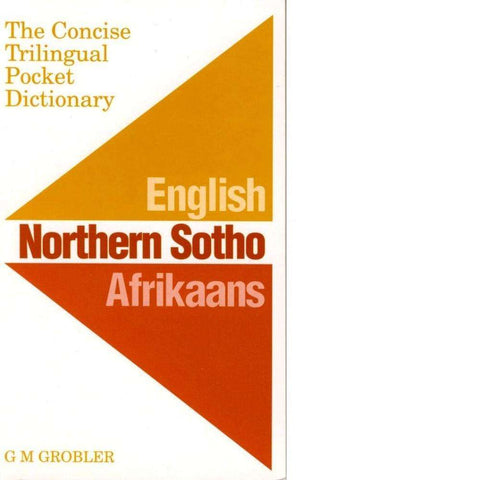 The Concise Trilingual Pocket Dictionary | G. M. Grobler