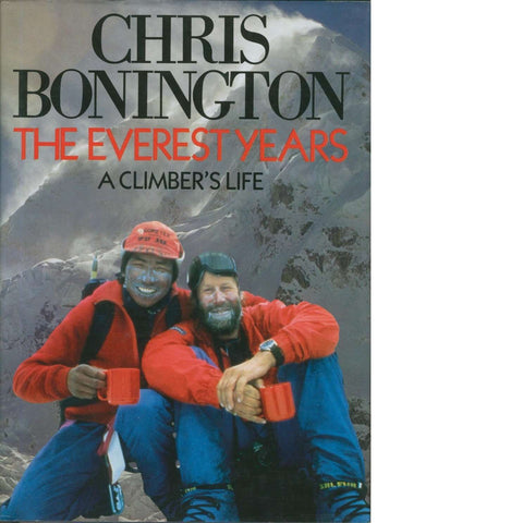 The Everest Years | Chris Bonington