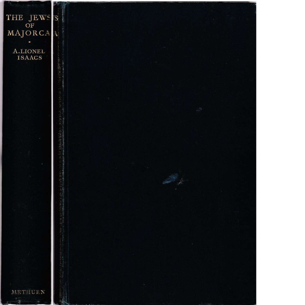 Bookdealers:The Jews of Majorca |  A. Lionel Isaacs