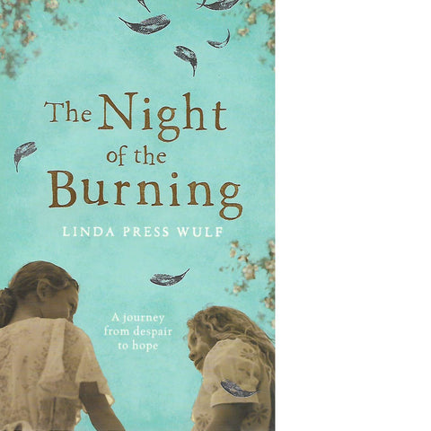 The Night of the Burning (Inscribed) | Press Wulf Linda