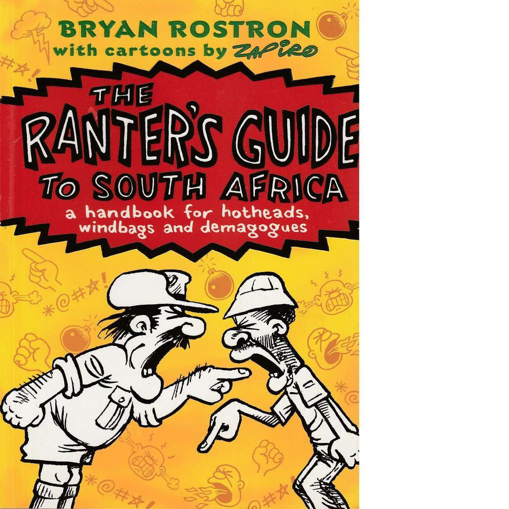 Bookdealers:The Ranter's Guide to South Africa | Bryan Rostron