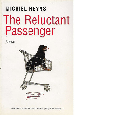 The Reluctant Passenger | Michiel Heyns