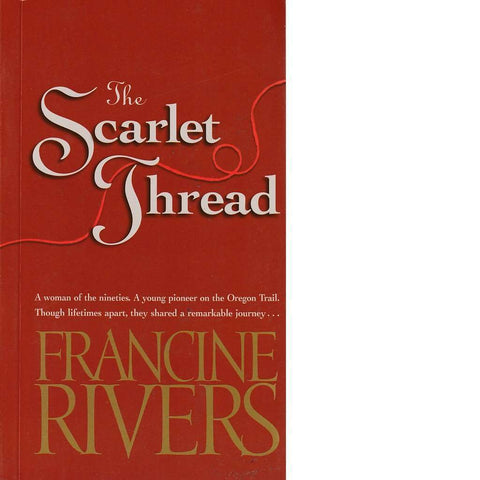 The Scarlet Thread | Francine Rivers