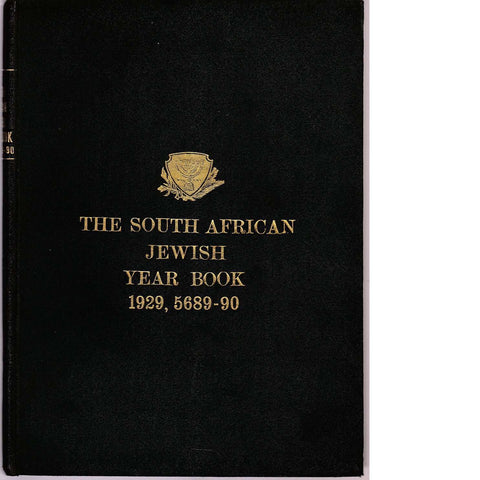 The South African Jewish Year Book, 1929 , 5689 - 90 | Morris De Saxe