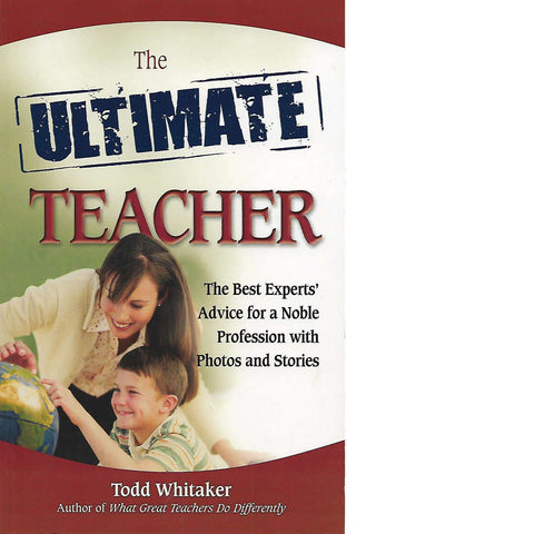 The Ultimate Teacher | Todd Whitaker