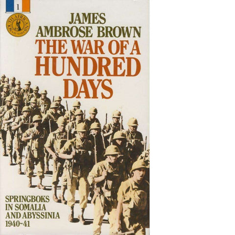 The War of a Hundred Days | James Ambrose Brown