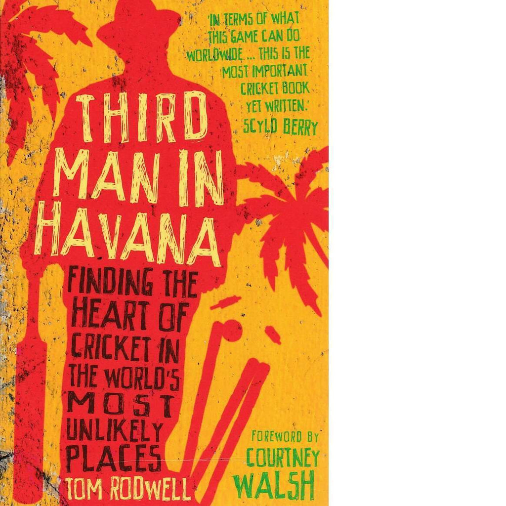 Bookdealers:Third Man in Havana | Tom Rodwell