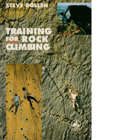 Training for Rock Climbing | Steve Bollen