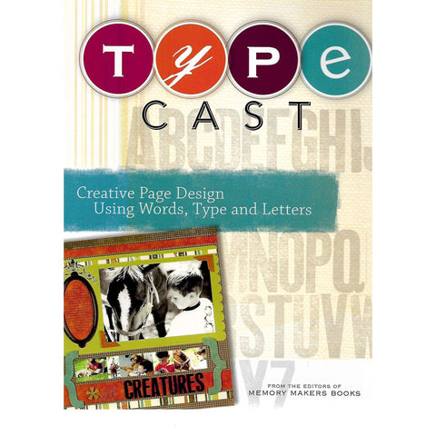 Type Cast | Editors of Memory Makers Books
