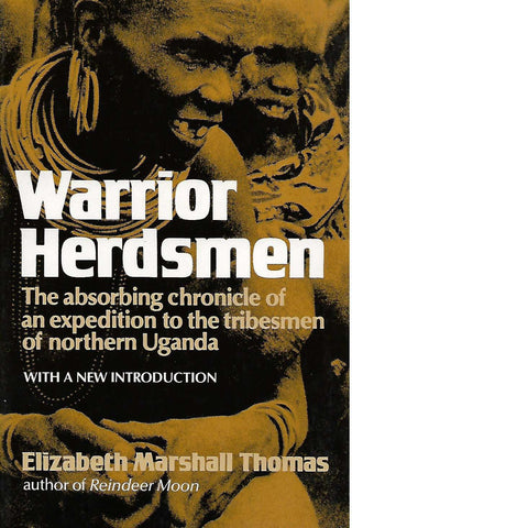 Warrior Herdsmen | Elizabeth Marshall Thomas