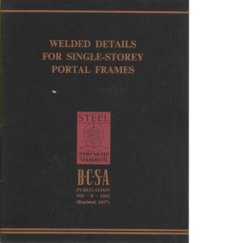 Bookdealers:Welded Details for Single-Storey Portal Frames Issue no.9 | B.C.S.A. Committee