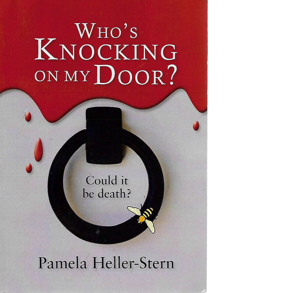 Bookdealers:Who's Knocking On My Door? | Pamela Heller-Stern