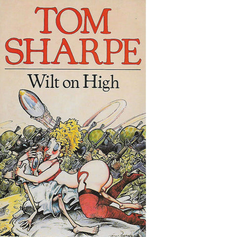 Wilt on High (Inscribed) | Tom Sharpe