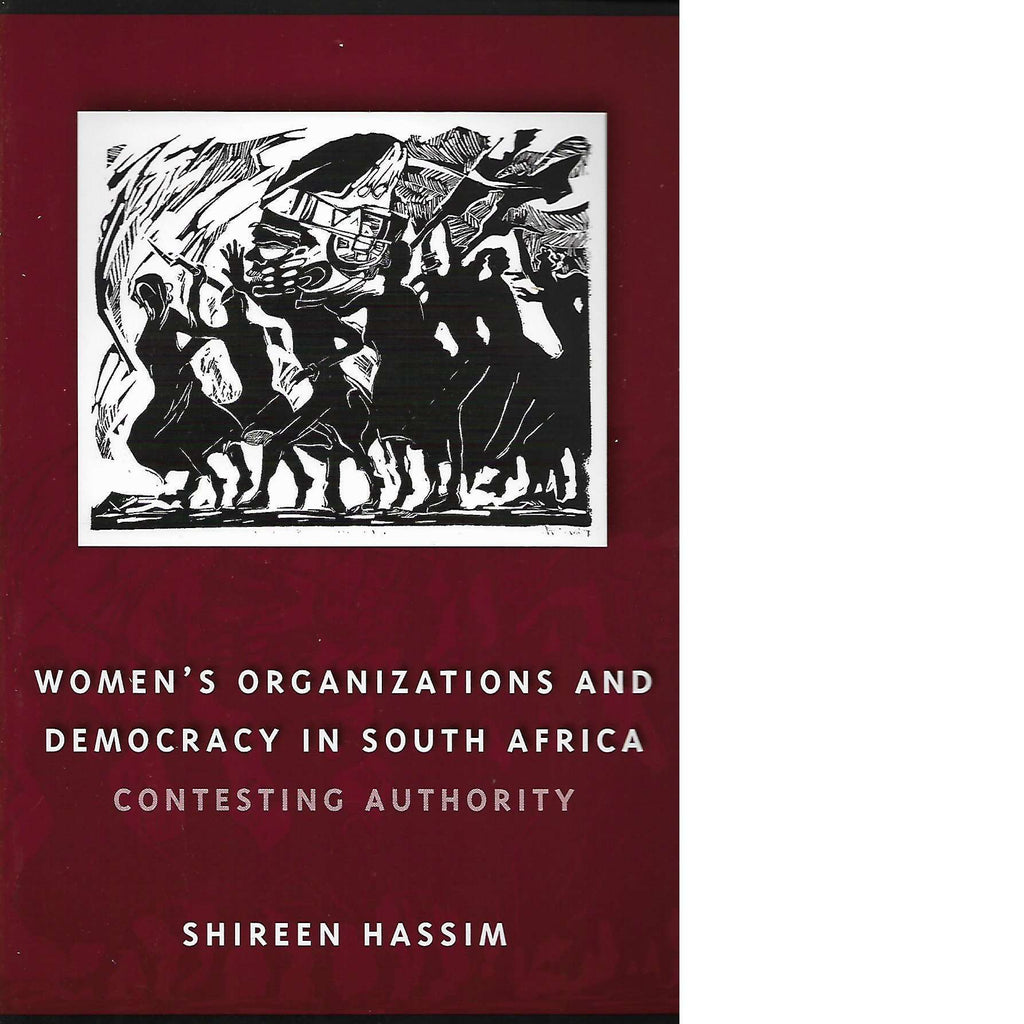 Bookdealers:Women's Organisations and Democracy in South Africa | Shireen Hassim