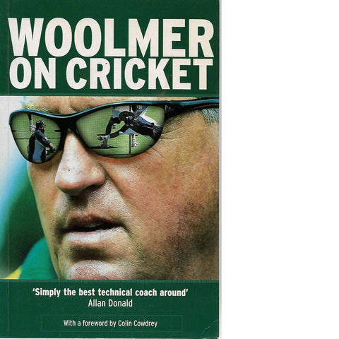 Woolmer on Cricket (Inscribed) | Bob Woolmer