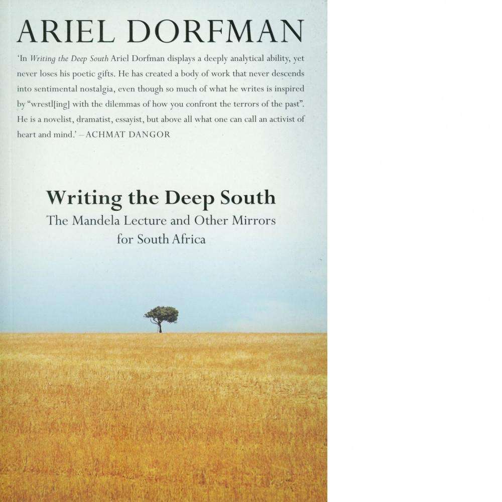 Bookdealers:Writing the Deep South | Ariel Dorfman