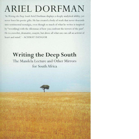 Writing the Deep South | Ariel Dorfman
