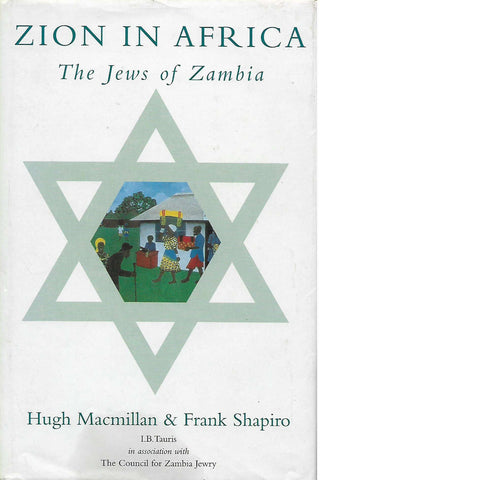 Zion in Africa (First Edition Hardcover, 1999) | Hugh Macmillan