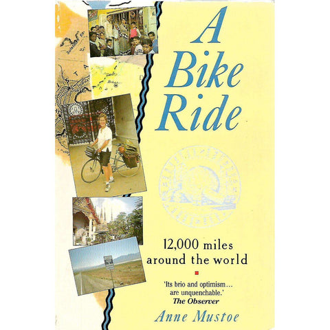 A Bike Ride: 12,000 Miles Around the World | Anne Mustoe