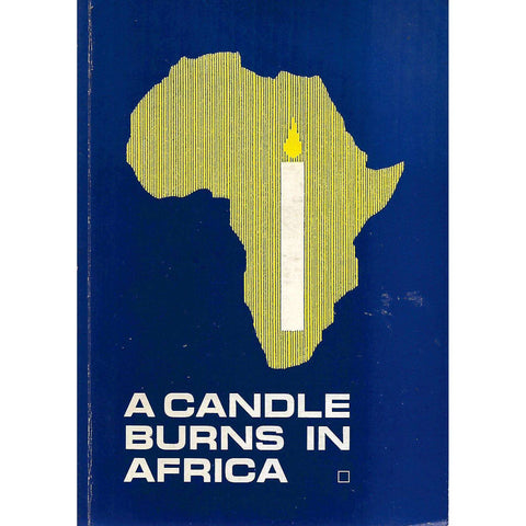 A Candle Burns in Africa (Inscribed by Author) | Anthony Ive