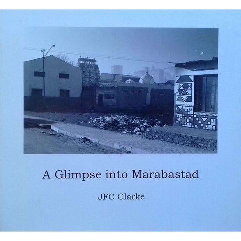 A Glimpse into Marabastad | J. F. C. Clarke