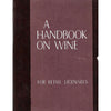 Bookdealers:A Handbook on Wine for Retail Licensees