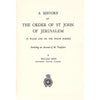 Bookdealers:A History of the Order of St John of Jerusalem: In Wales and on the Welsh Border | William Rees