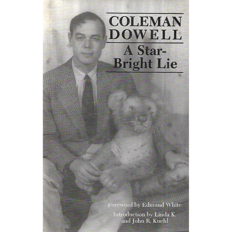 A Star-Bright Lie | Coleman Dowell