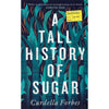 Bookdealers:A Tall History of Sugar | Curdella Forbes