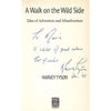 Bookdealers:A Wlak on the Wild Side: Tales of Adventure and Misadventure (Inscribed by Author) | Harvey Tyson