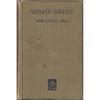 Bookdealers:Adam's Breed (First Edition, 1926, Copy of Anna Neethling-Pohl) | Radclyffe Hall
