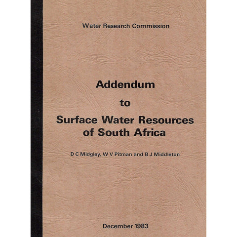 Addendum to Surface Water Resources of South Africa | D. C. Midgley, et al.