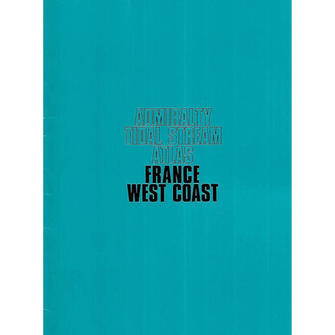 Admiralty Tidal Stream Atlas: France, West Coast