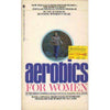 Bookdealers:Aerobics for Women | Mildred Cooper and Kenneth Cooper