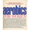 Bookdealers:Aerobics for Women | Mildred Cooper and Kenneth Cooper
